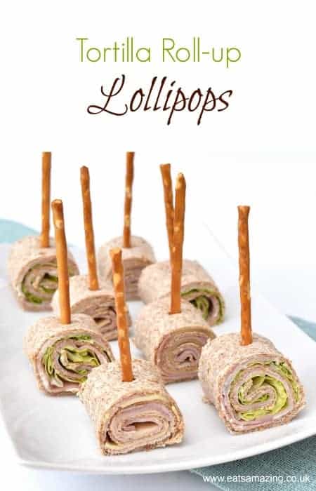 Fun and healthy kids party food idea - tortilla roll-up lollipops with edible sticks from Eats Amazing UK