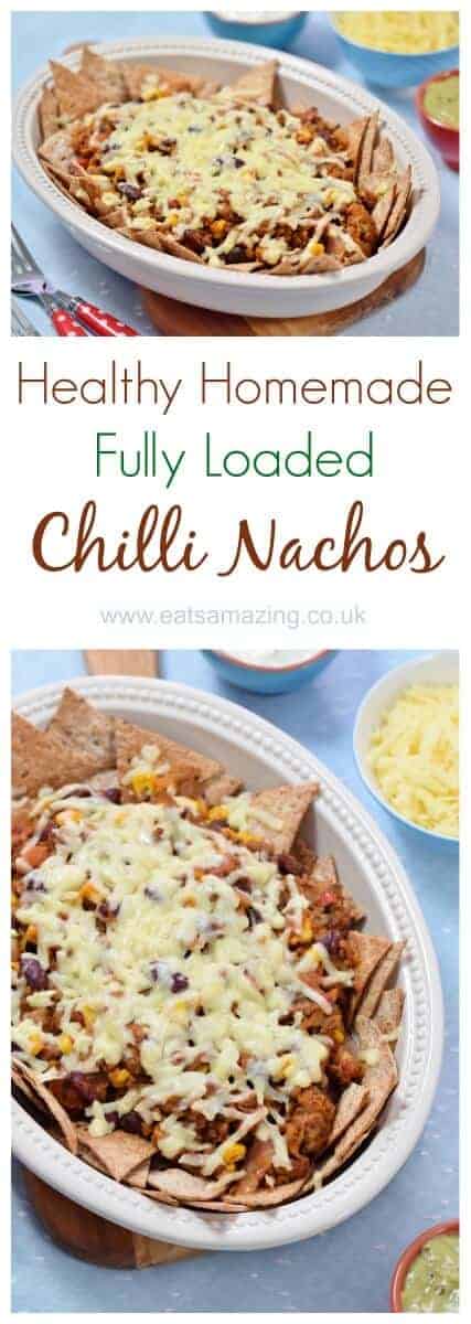 Absolutely delicious healthy chilli nachos recipe with tons of hidden veg - with homemade tortilla crisps recipe too - Eats Amazing UK