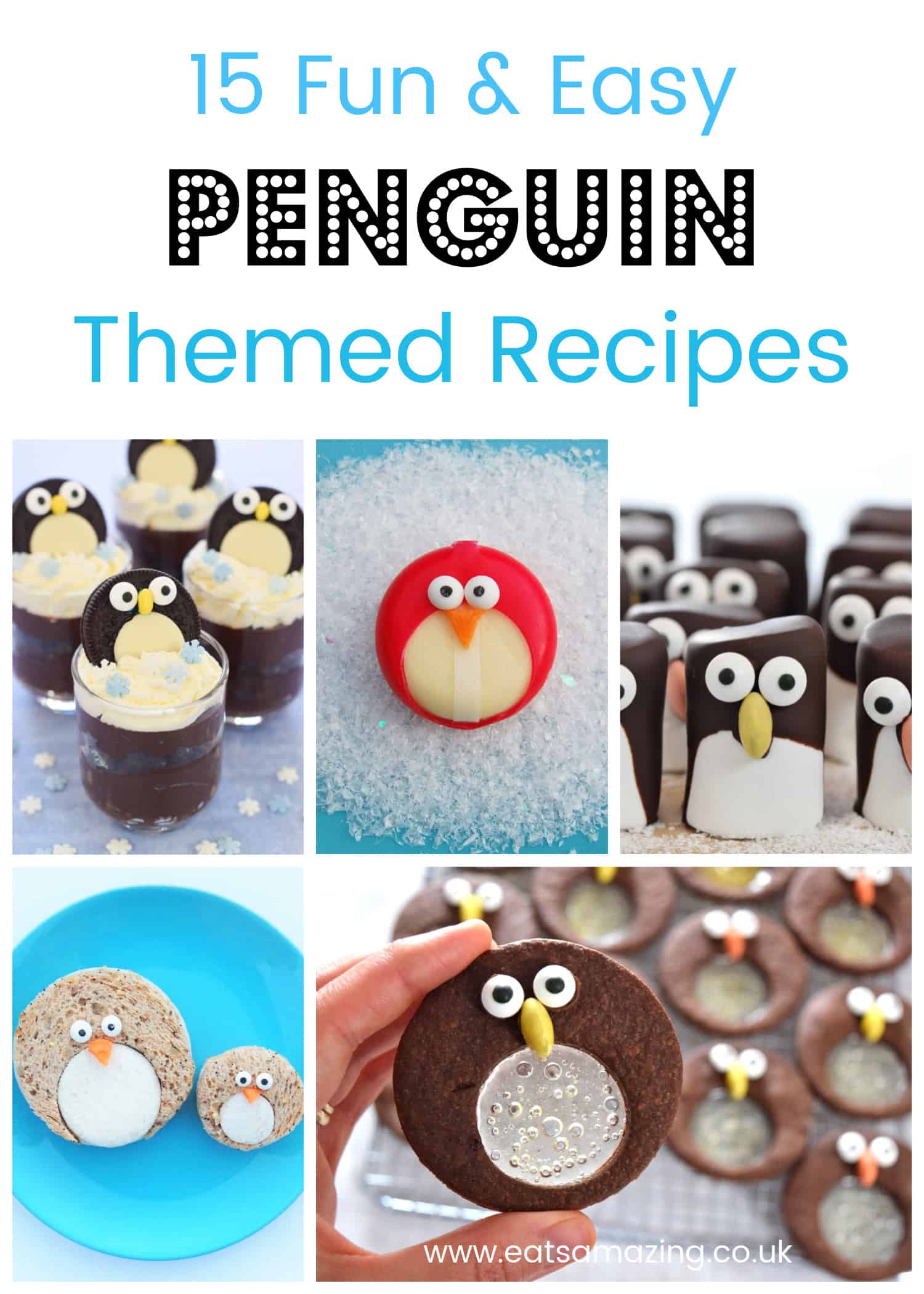 15 fun and easy penguin themed recipes for kids - fun and easy penguin themed food for winter and Christmas parties