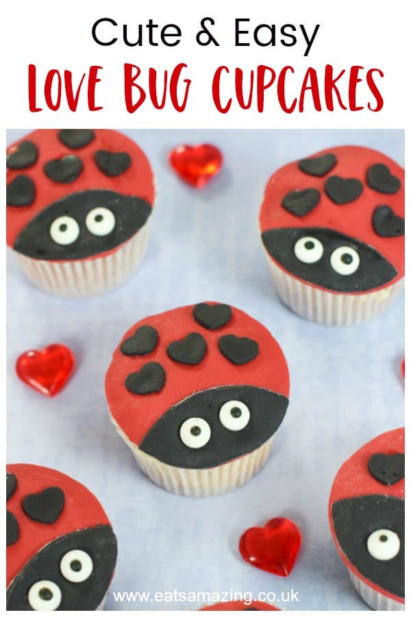Cute and easy love bug cupcakes recipe for Valentines day - these fun ladybug cupcakes are perfect for party food and baking with kids #EatsAmazing #cupcakes #ladybug #ladybird #valentinesday #valentinesforkids #kidsfood #partyfood #cakedecorating #fondantcake #cupcakerecipes 