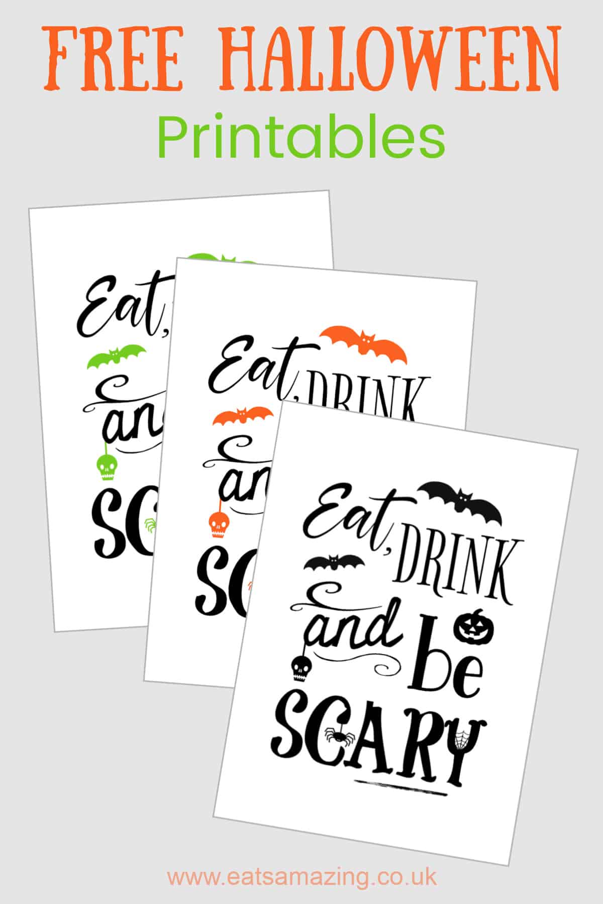 FREE Halloween prints to download with Halloween quote Eat Drink and Be Scary - great for decorating your house or party table